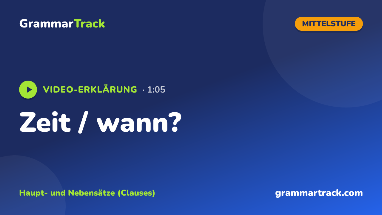 Zeit / wann?