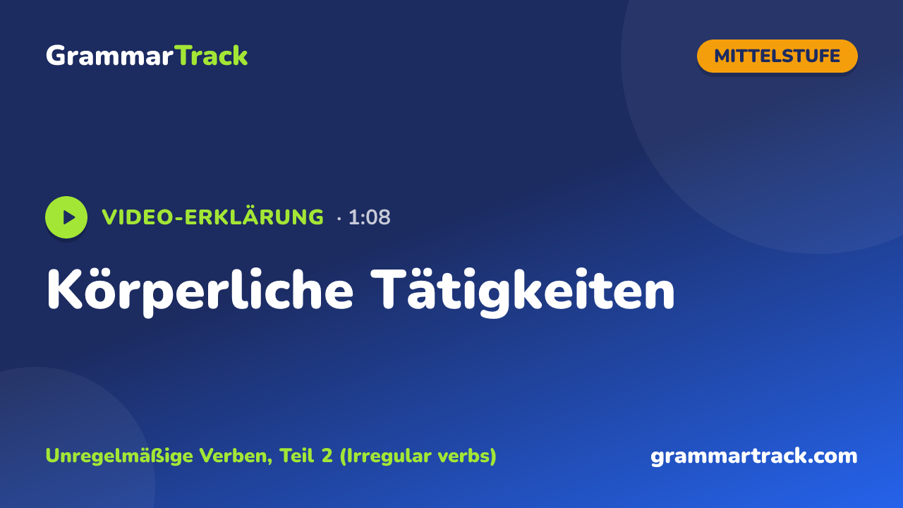 Körperliche Tätigkeiten