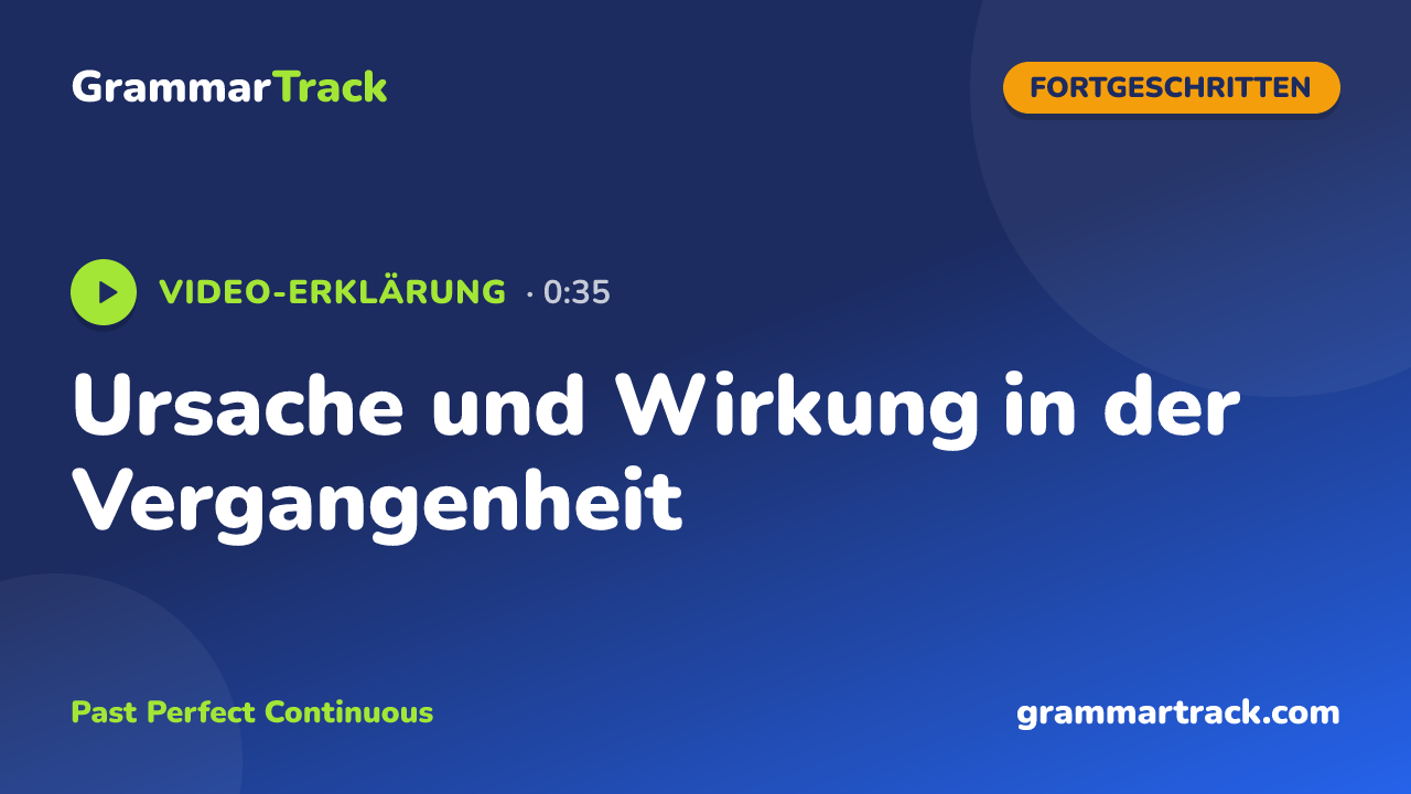 Ursache und Wirkung in der Vergangenheit
