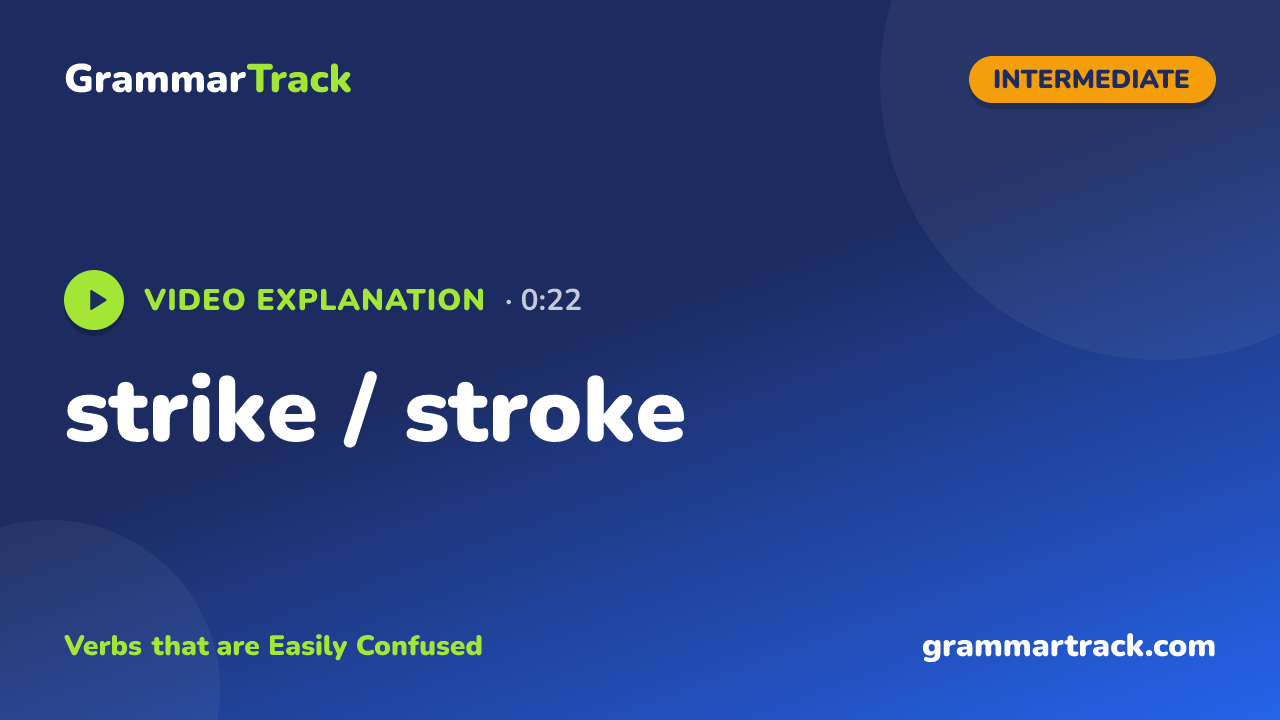 strike / stroke