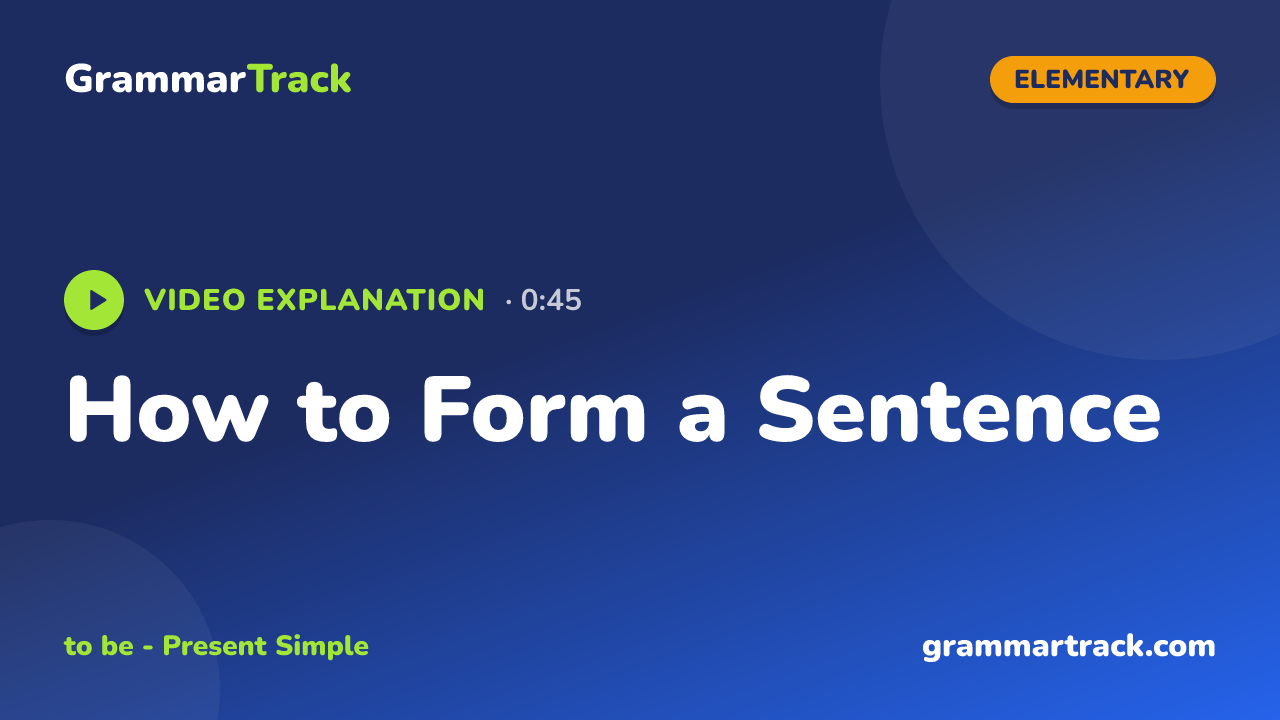 How to Form a Sentence