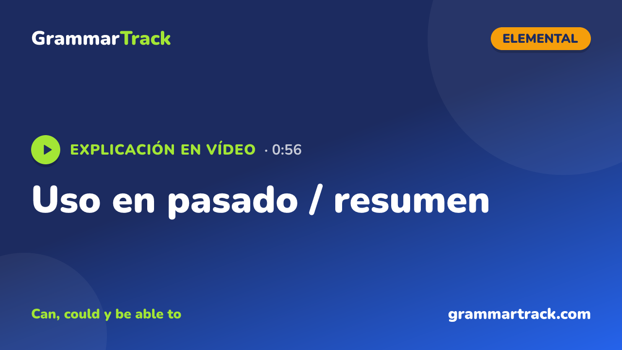Uso en pasado / resumen