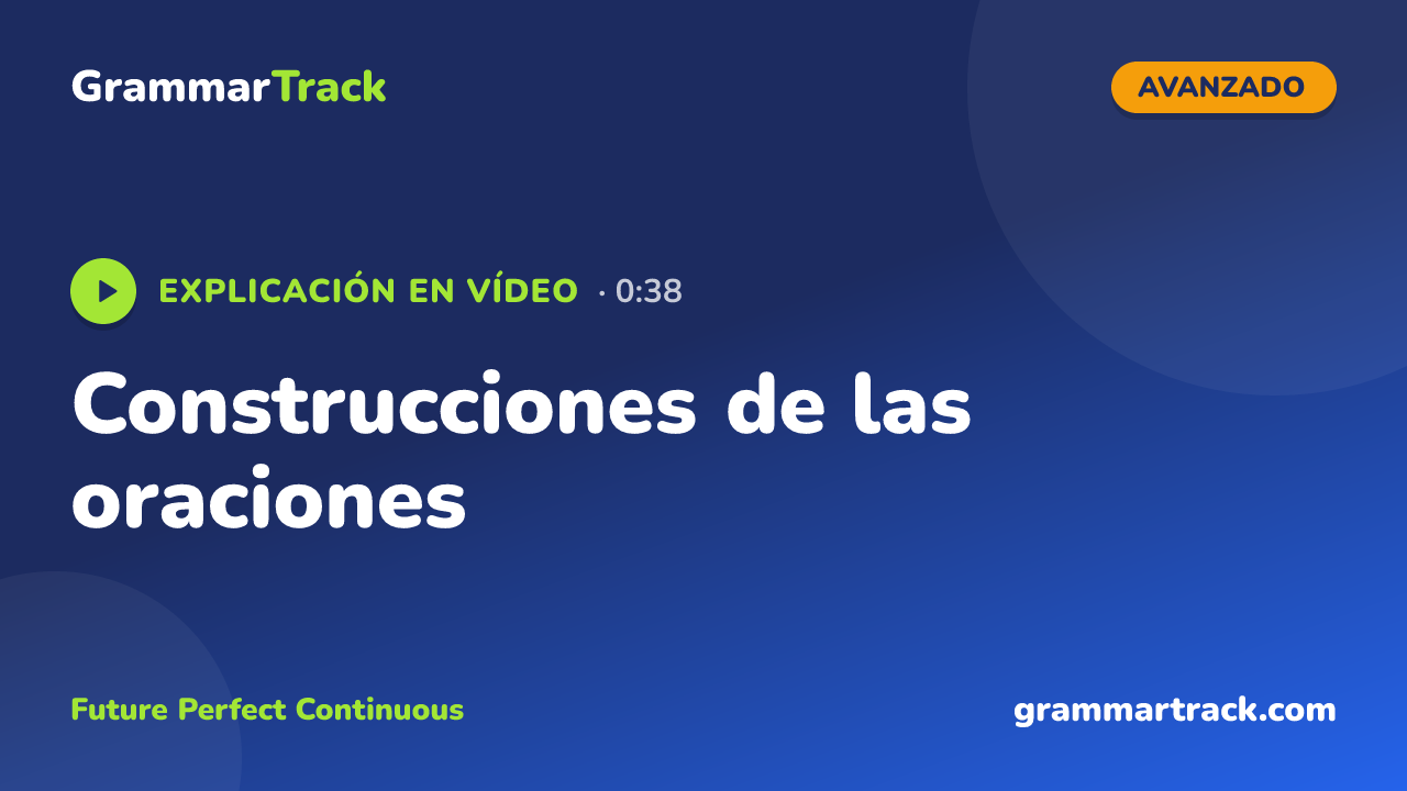 Construcciones de las oraciones