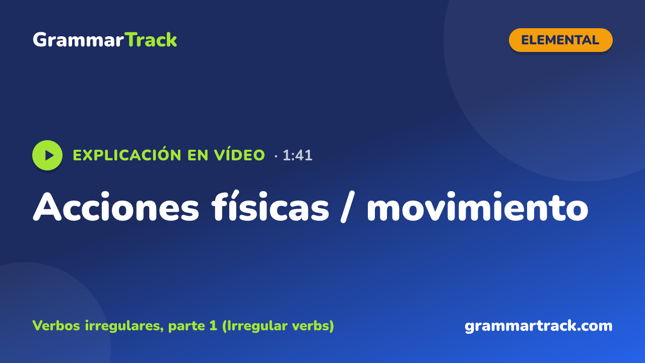 Acciones físicas / movimiento