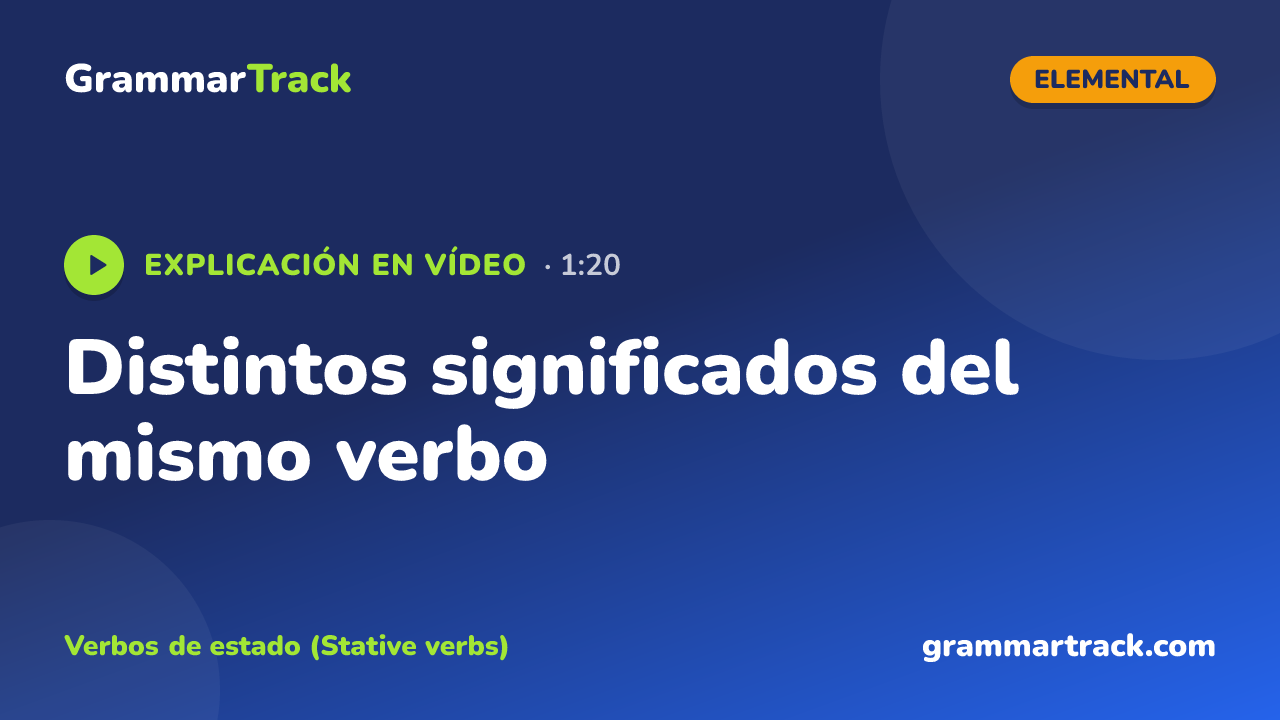 Distintos significados del mismo verbo