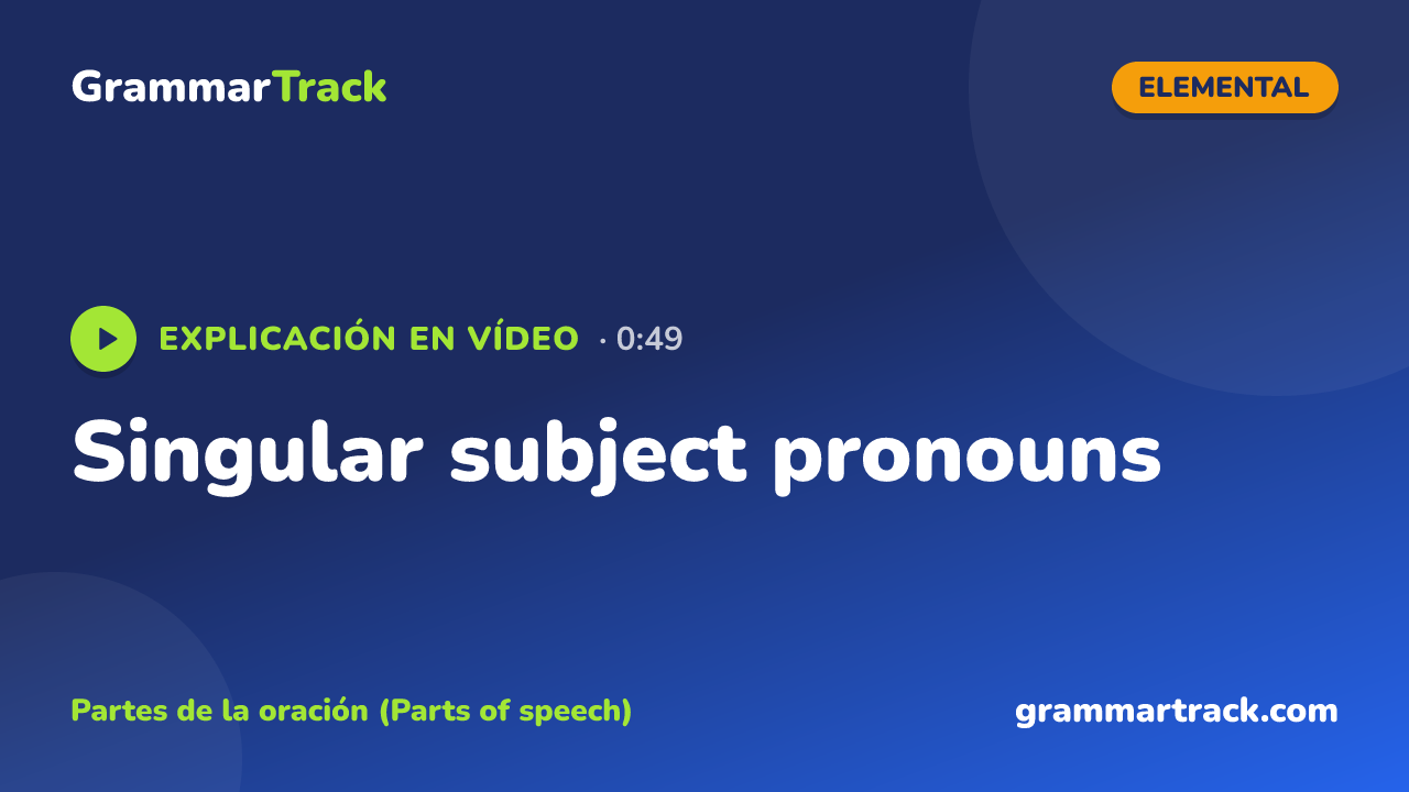 Singular subject pronouns