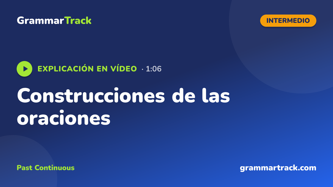 Construcciones de las oraciones