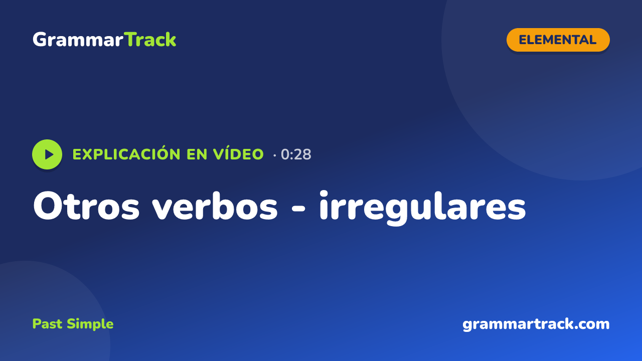 Otros verbos - irregulares