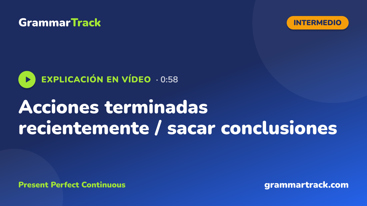 Acciones terminadas recientemente / sacar conclusiones