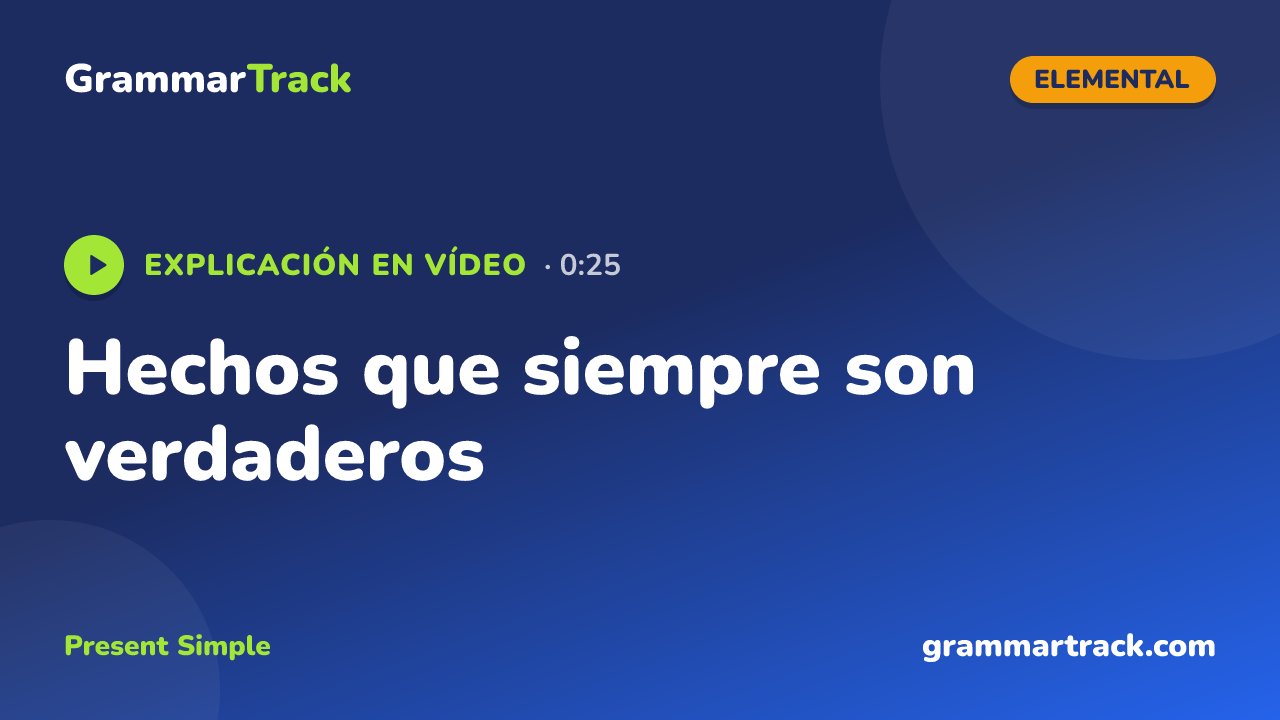 Hechos que siempre son verdaderos