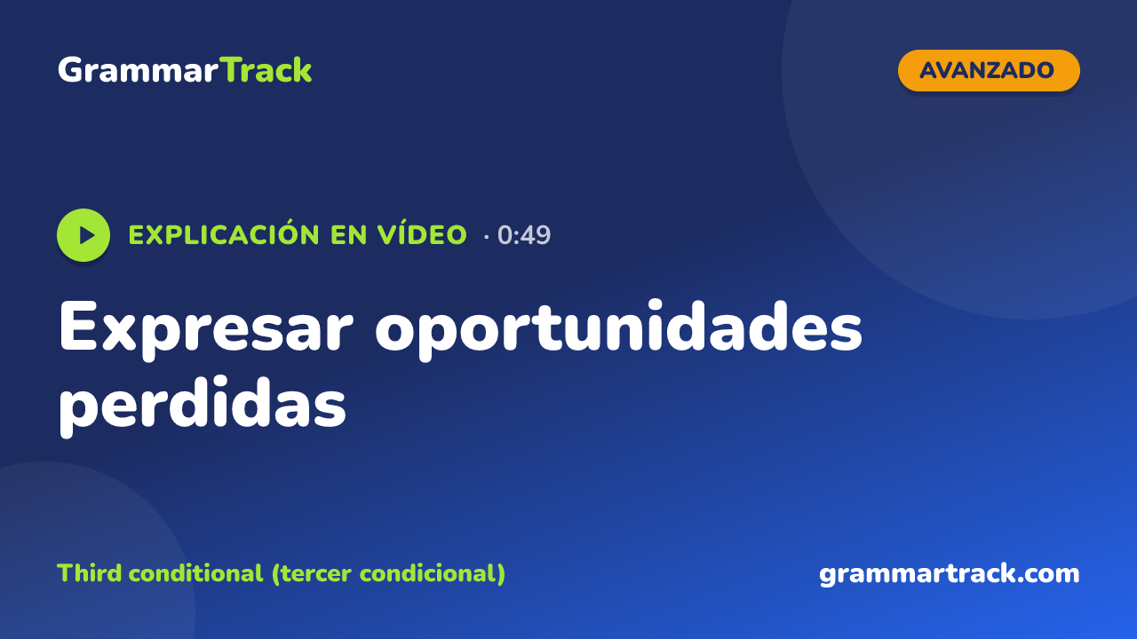 Expresar oportunidades perdidas