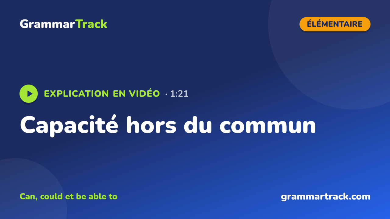 Capacité hors du commun