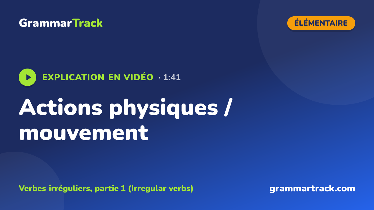 Actions physiques / mouvement