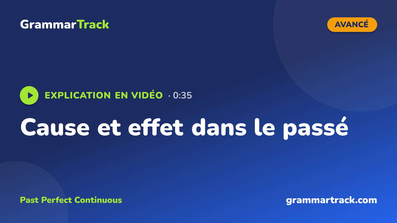 Cause et effet dans le passé