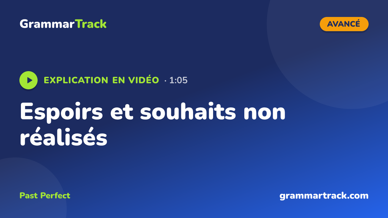 Espoirs et souhaits non réalisés
