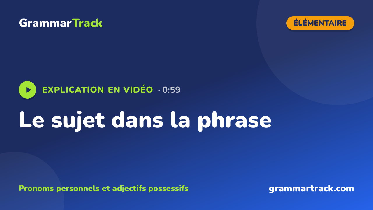 Le sujet dans la phrase