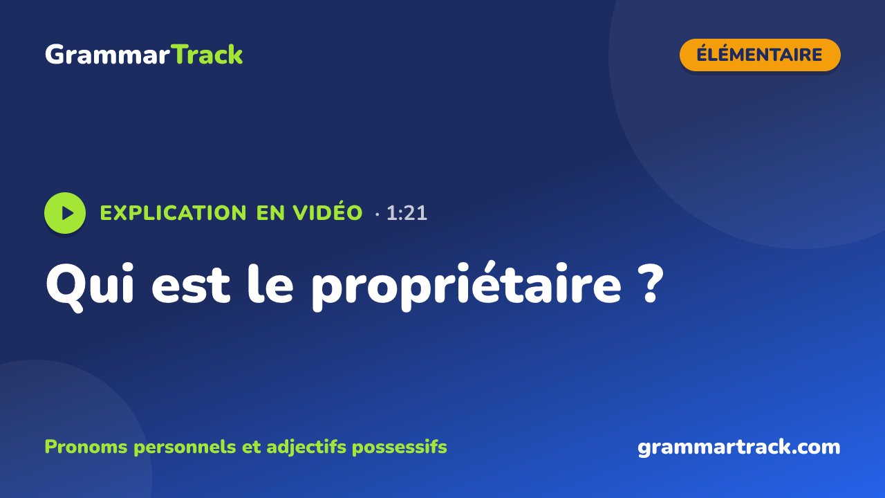 Qui est le propriétaire ?