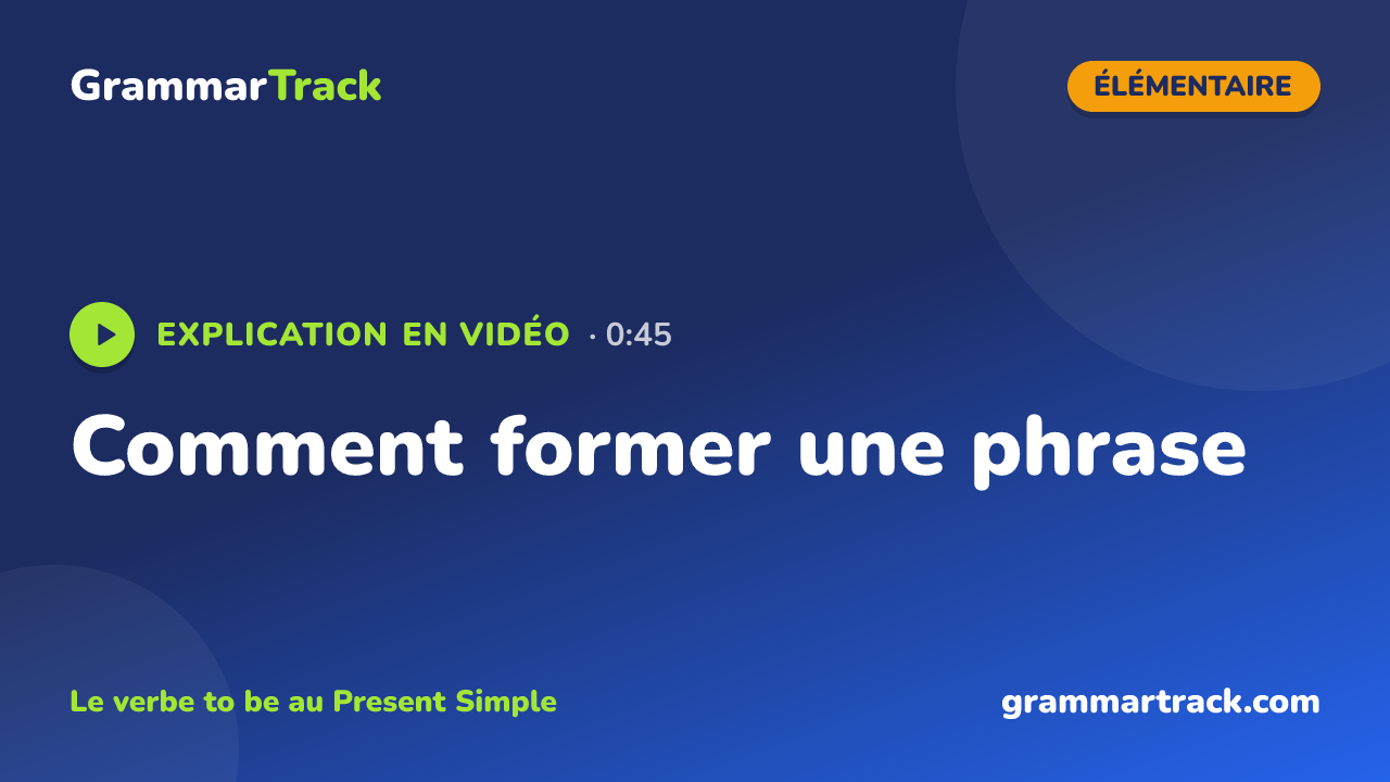 Comment former une phrase
