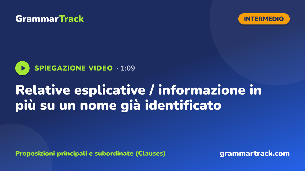 Relative esplicative / informazione in più su un nome già identificato