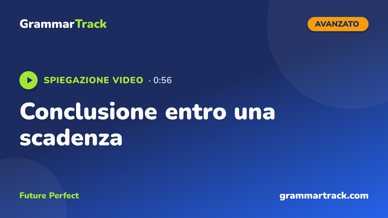 Conclusione entro una scadenza
