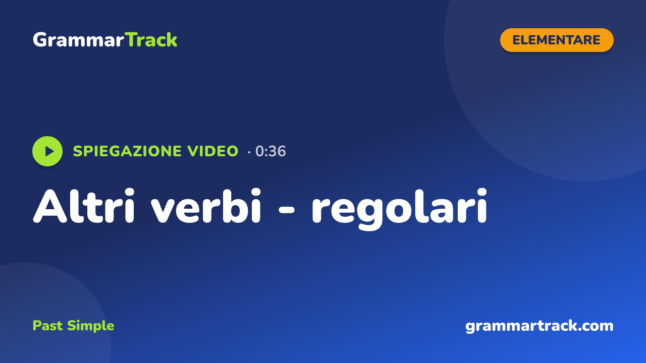 Altri verbi - regolari