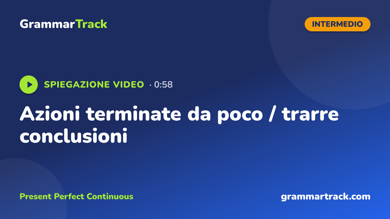 Azioni terminate da poco / trarre conclusioni