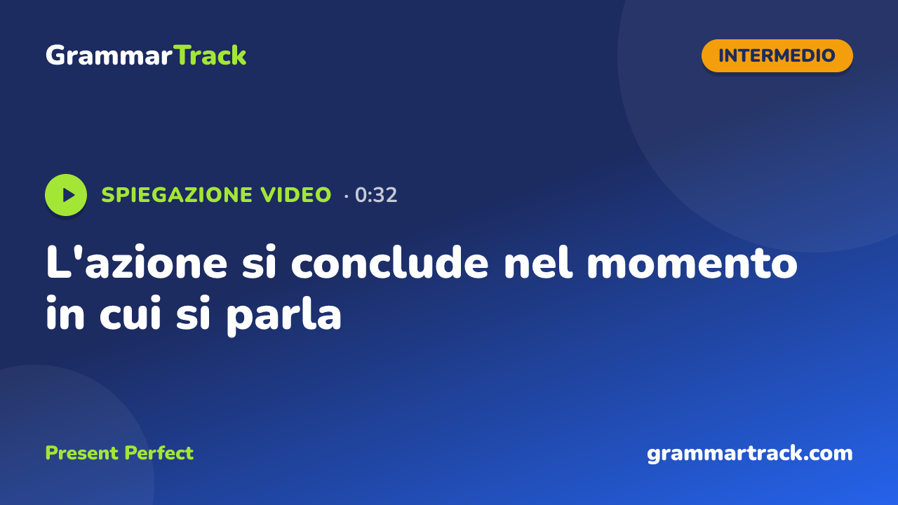 L'azione si conclude nel momento in cui si parla