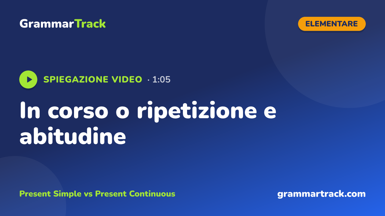 In corso o ripetizione e abitudine
