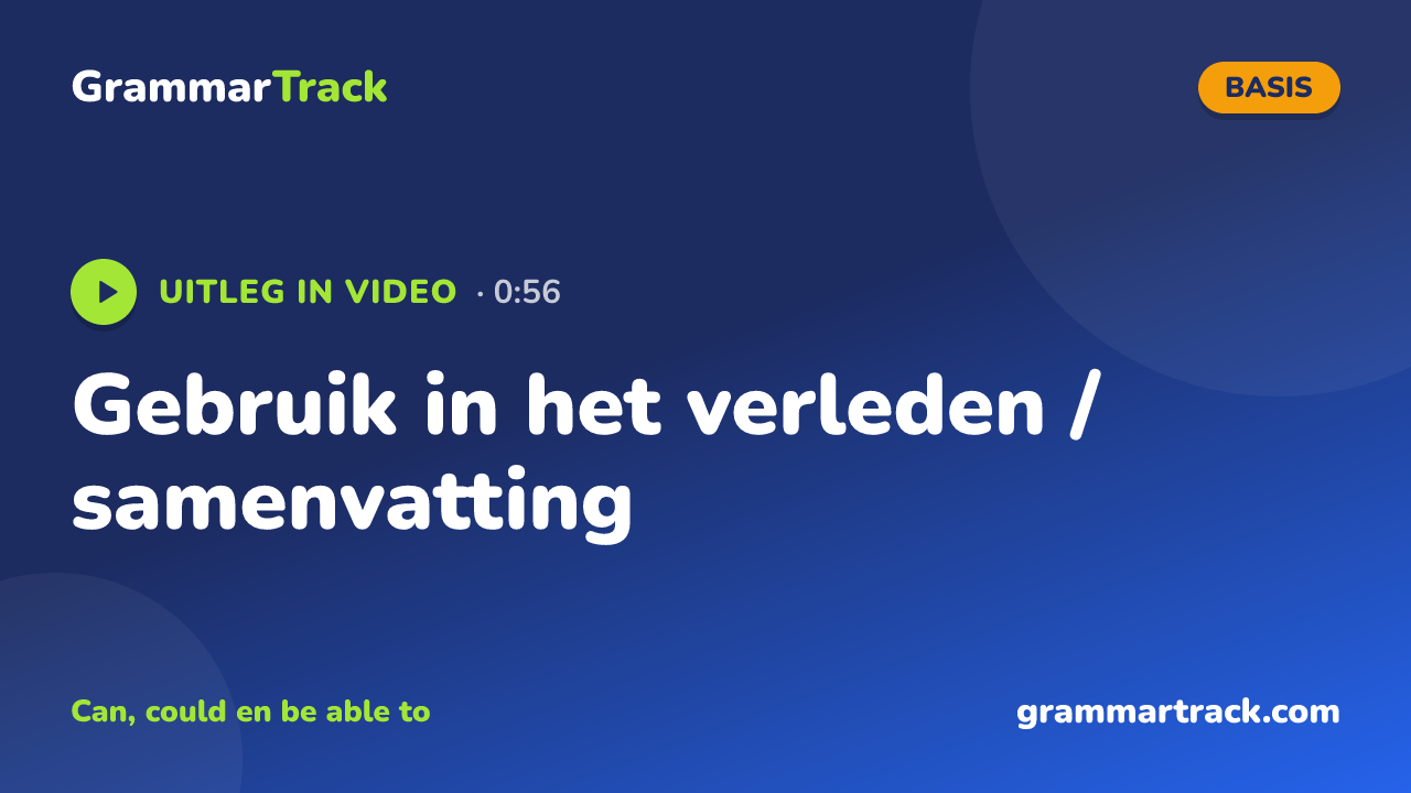Gebruik in het verleden / samenvatting