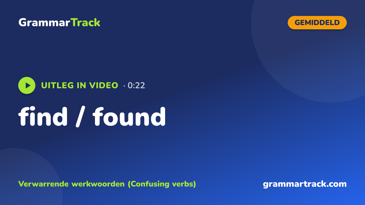 find / found