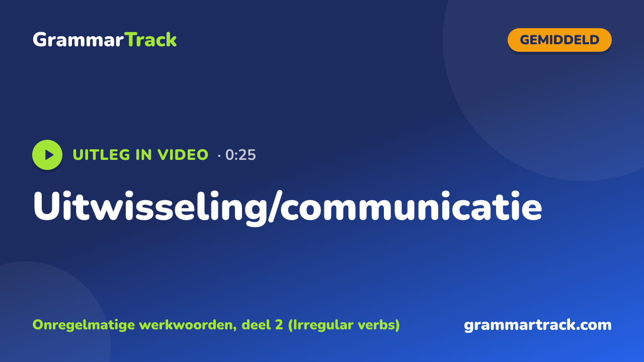 Uitwisseling/communicatie