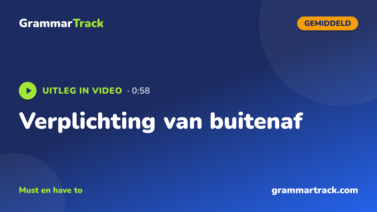 Verplichting van buitenaf