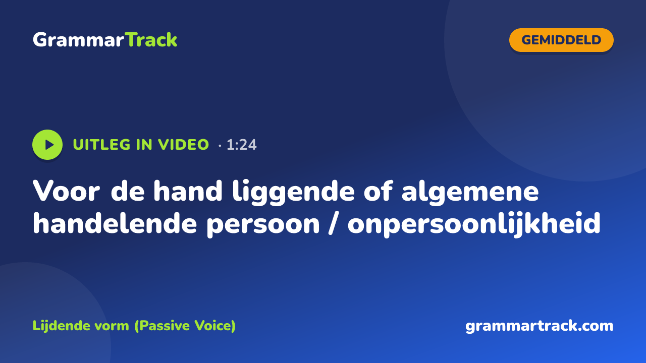 Voor de hand liggende of algemene handelende persoon / onpersoonlijkheid