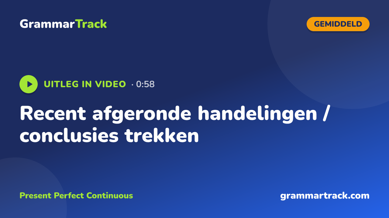 Recent afgeronde handelingen / conclusies trekken