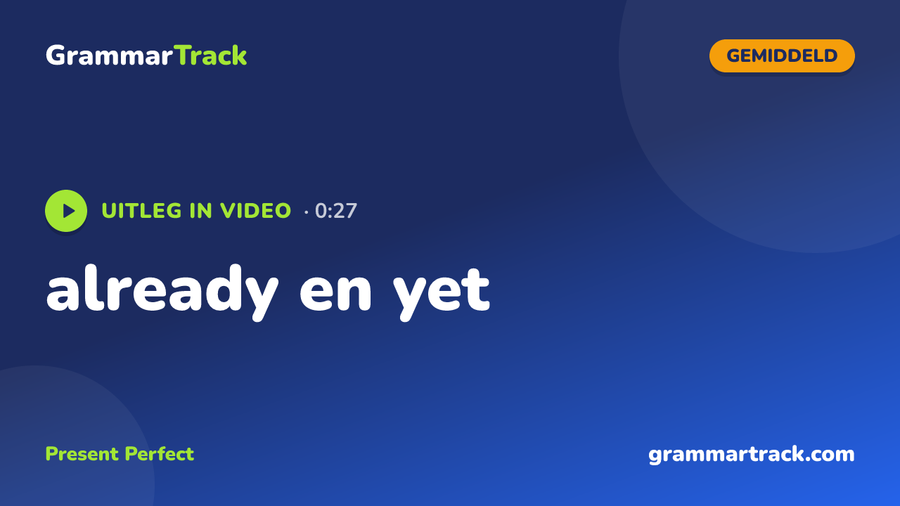 already en yet