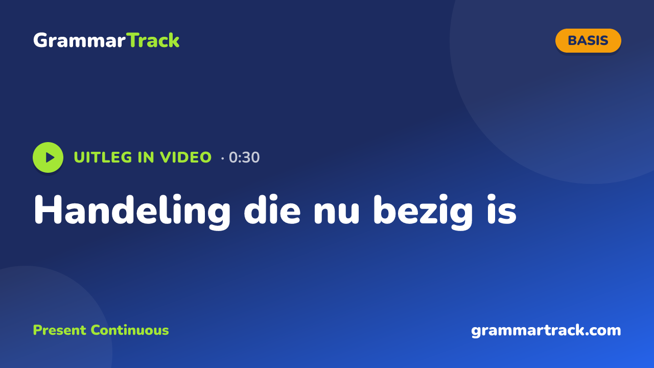 Handeling die nu bezig is