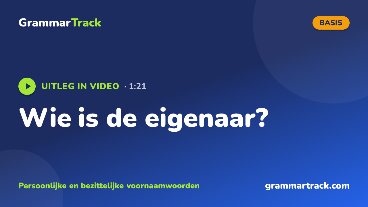 Wie is de eigenaar?