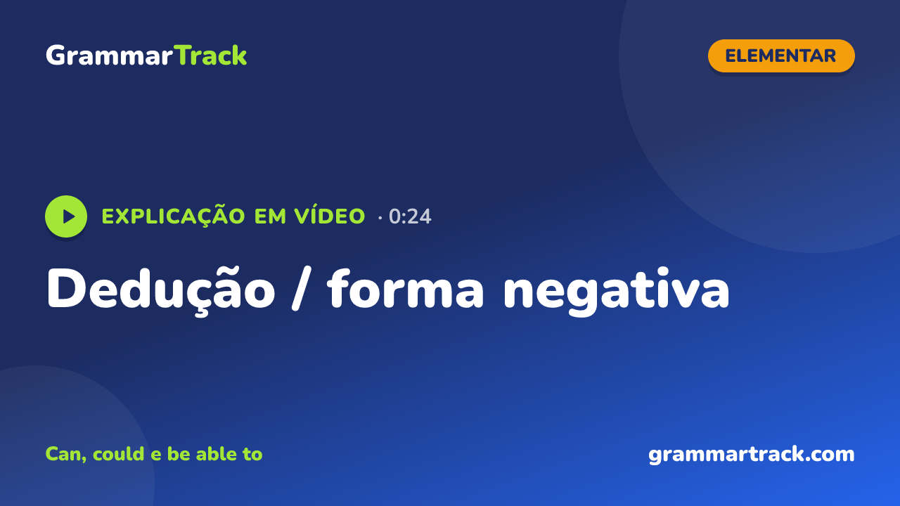 Dedução / forma negativa
