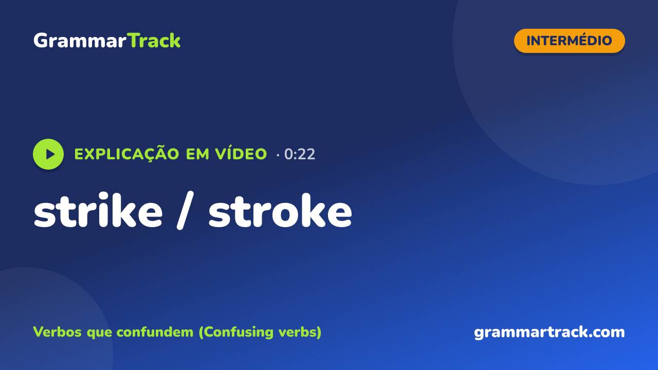 strike / stroke
