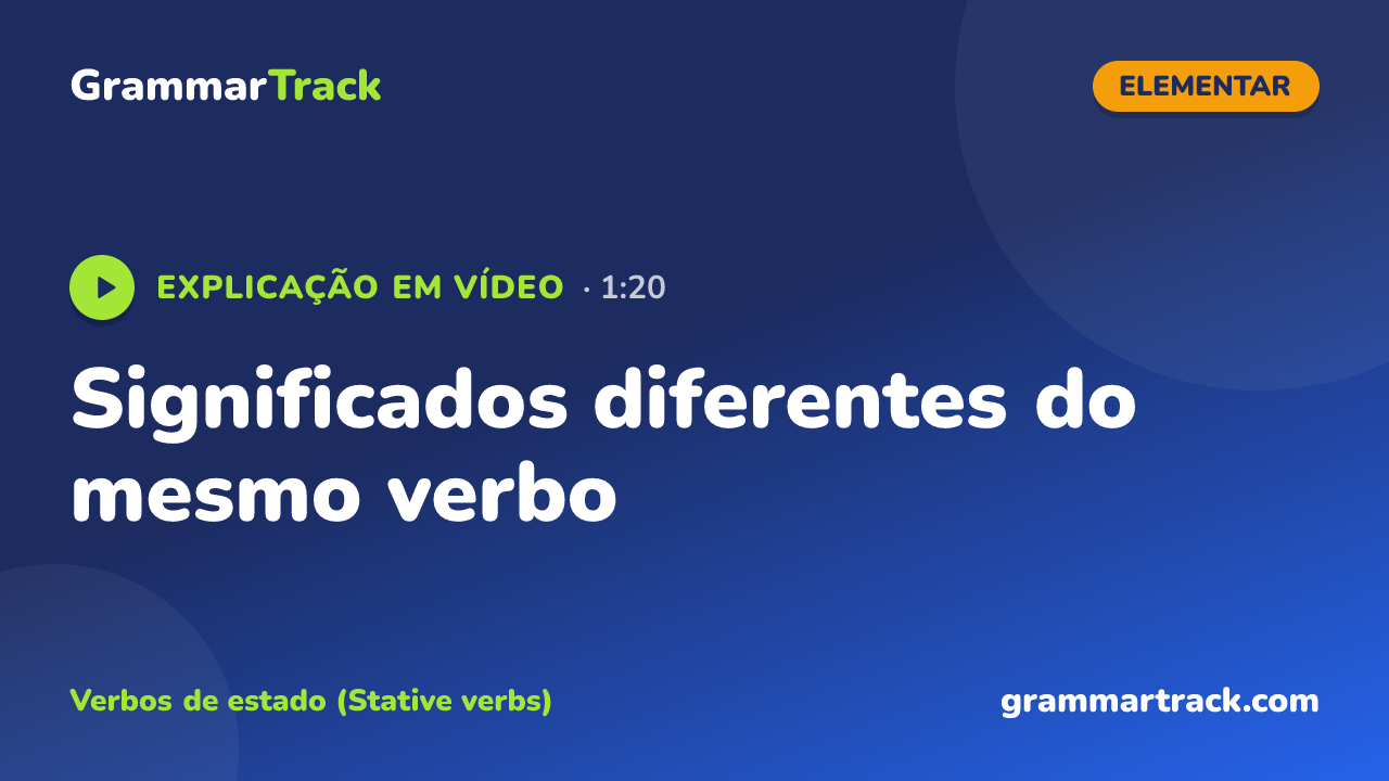 Significados diferentes do mesmo verbo