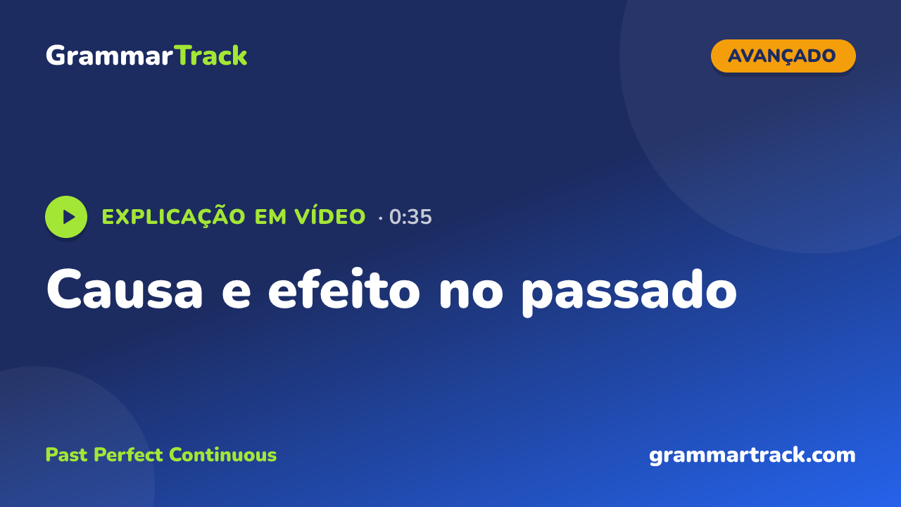Causa e efeito no passado