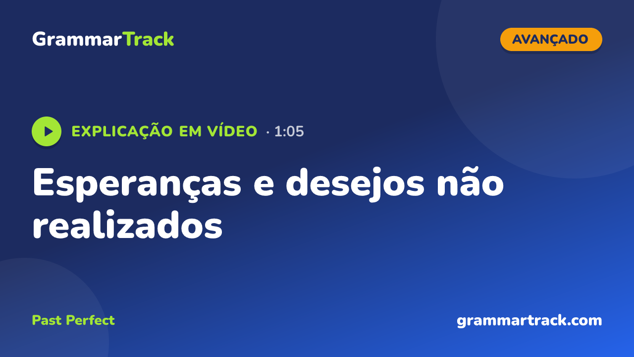 Esperanças e desejos não realizados