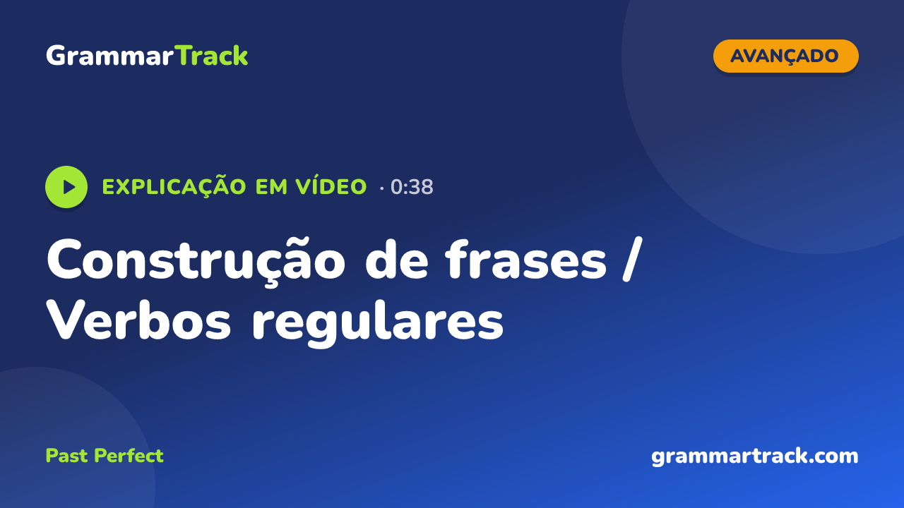 Construção de frases / Verbos regulares