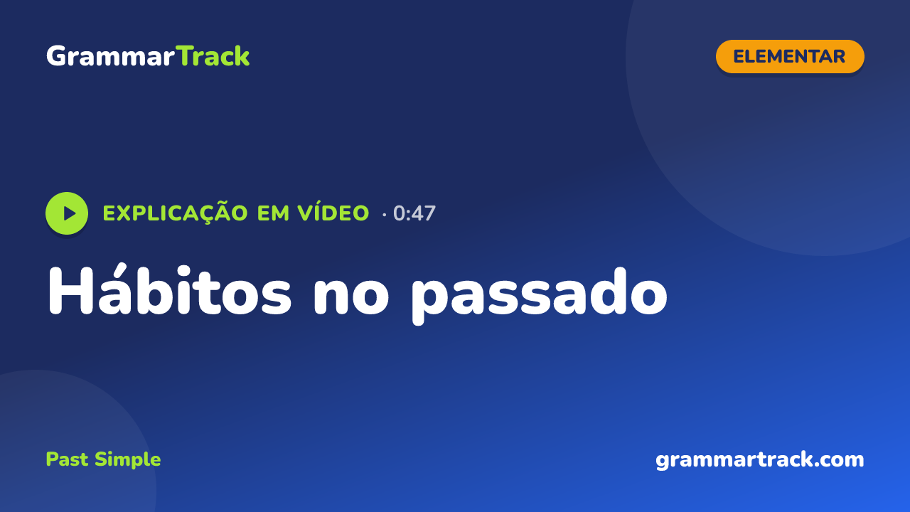 Hábitos no passado