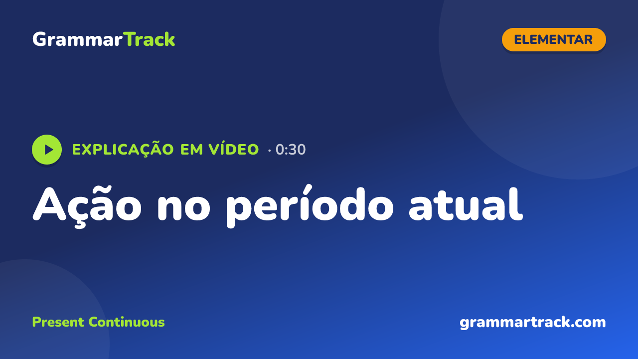 Ação no período atual