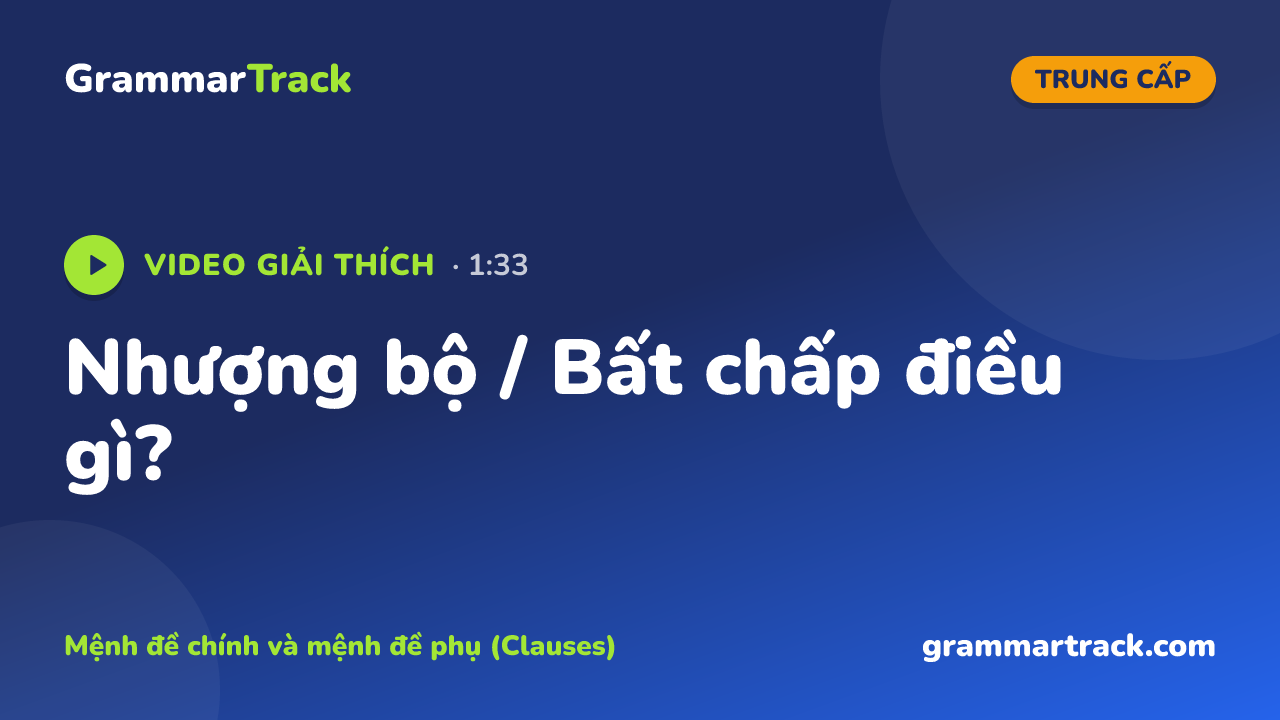 Nhượng bộ / Bất chấp điều gì?