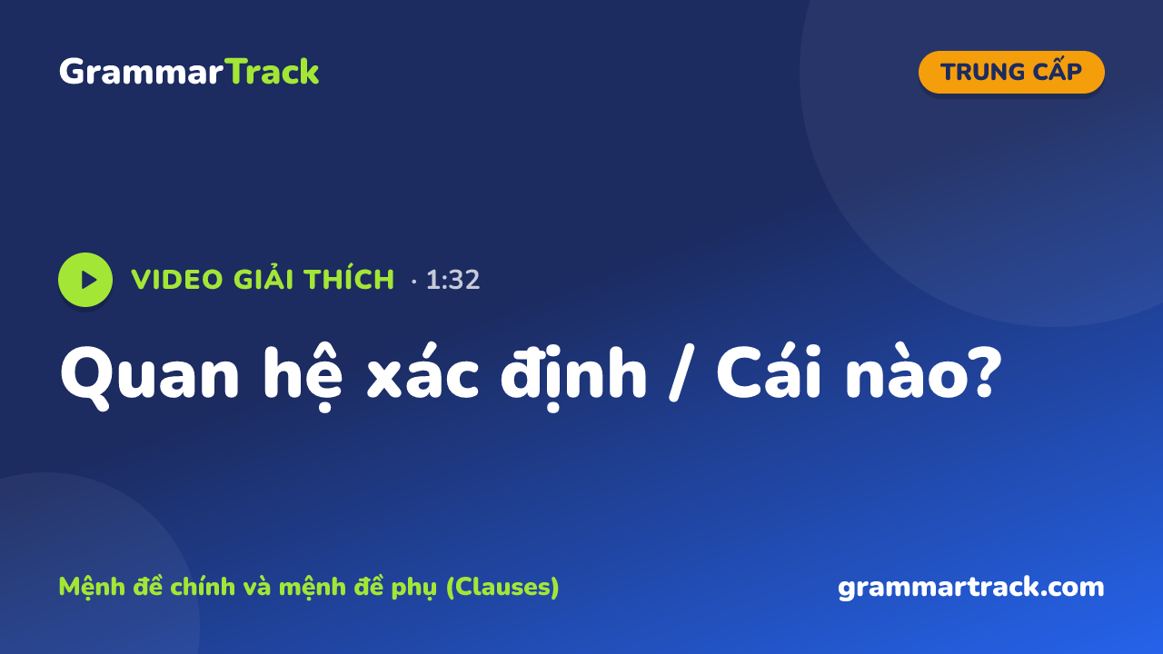 Quan hệ xác định / Cái nào?