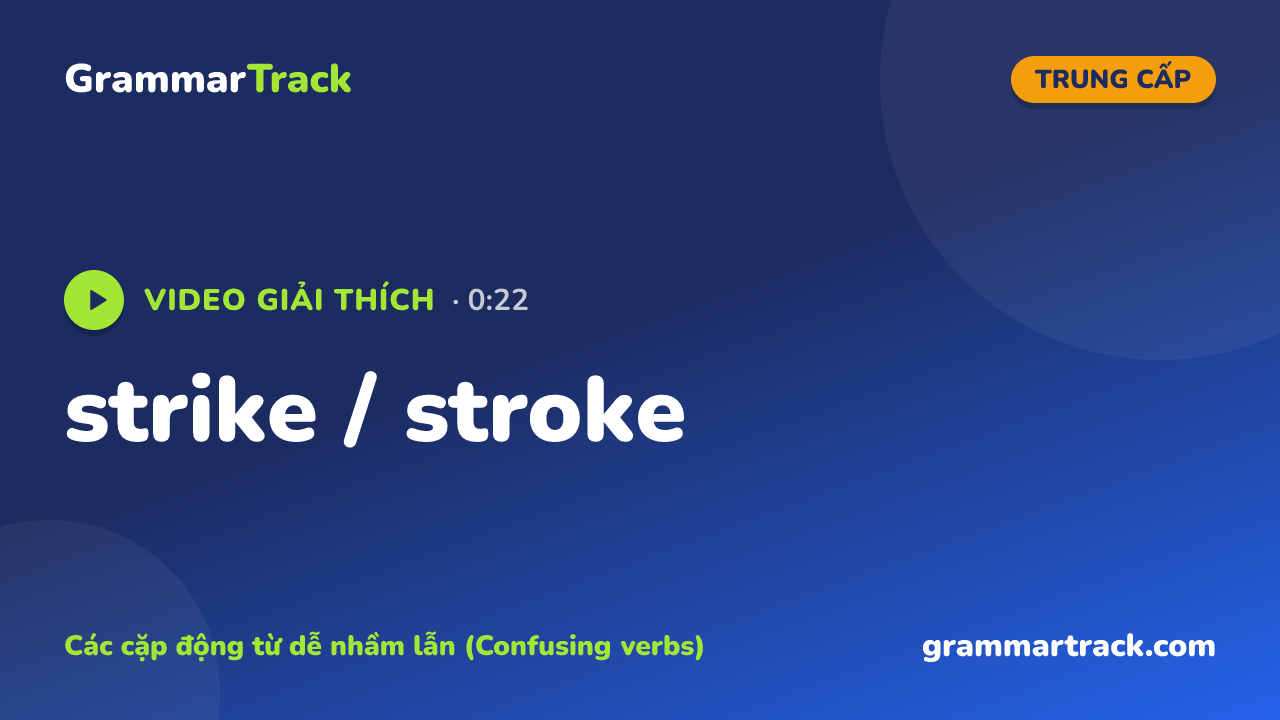 strike / stroke