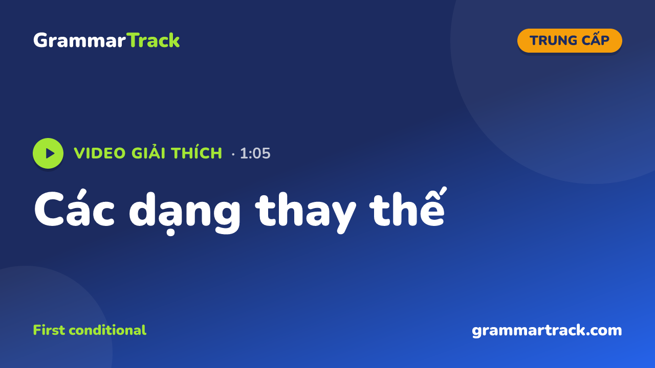 Các dạng thay thế