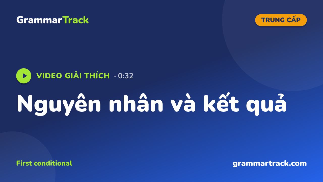 Nguyên nhân và kết quả